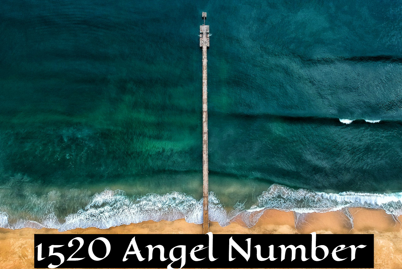 1520 Angel Number - Represents Field Of Money And Work