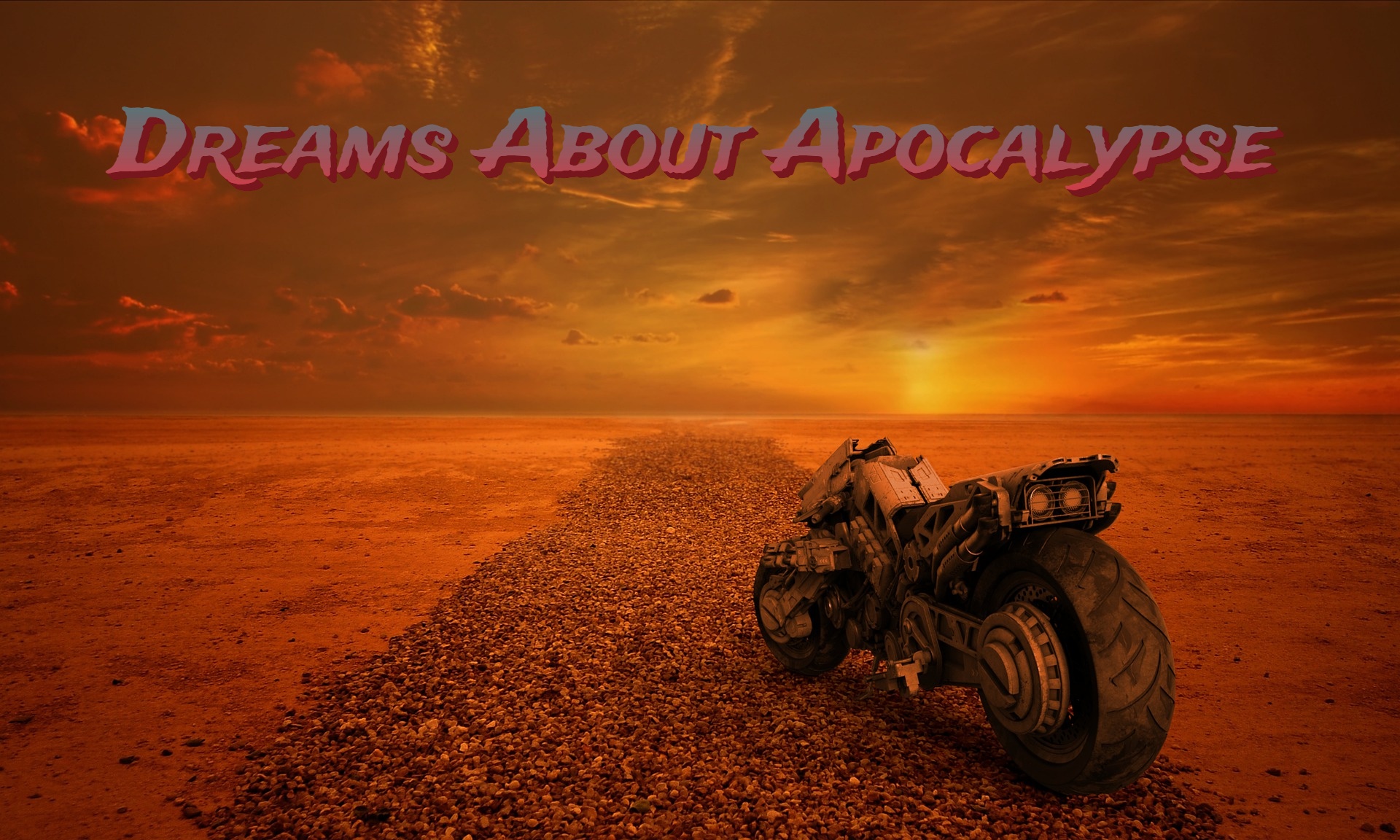 Dreams About Apocalypse - Represent Anxiety About The Unknown Feelings