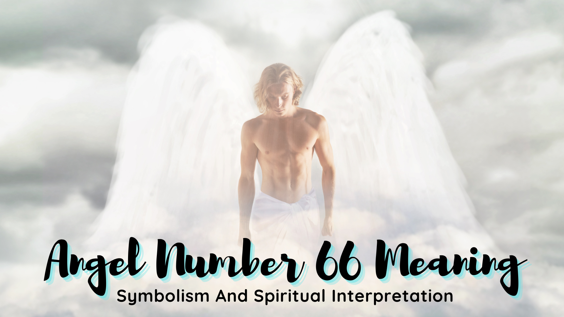 Angel Number 66 Meaning - Symbolism And Spiritual Interpretation