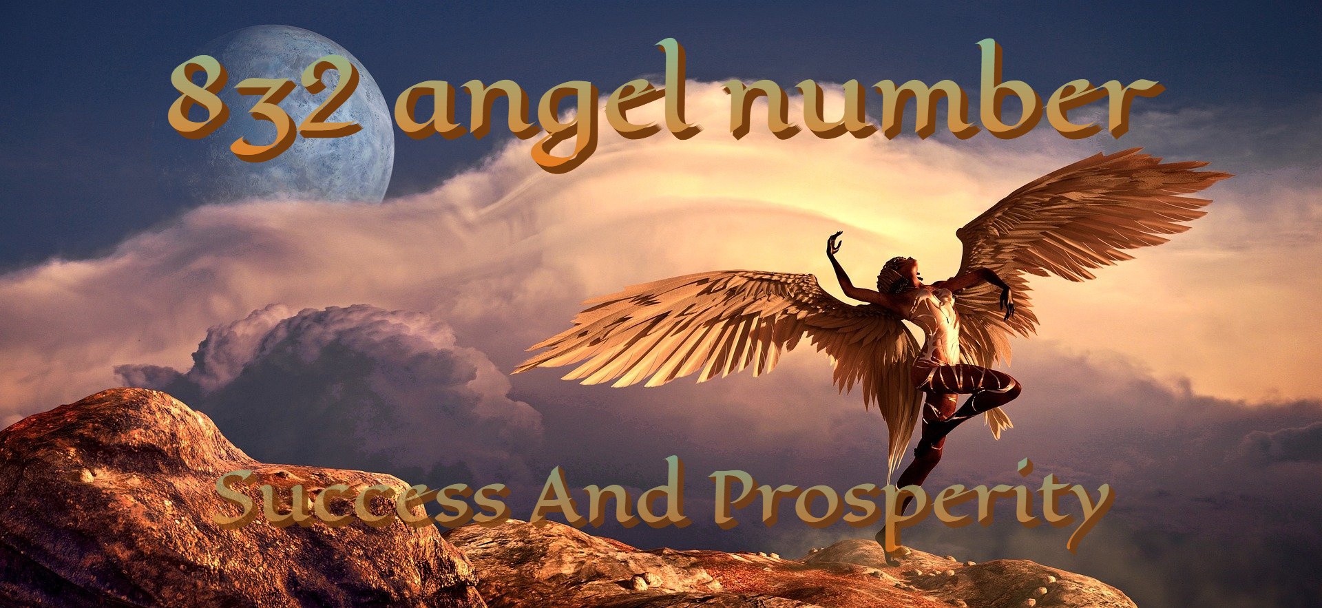 832 Angel Number Symbolism - Success And Prosperity