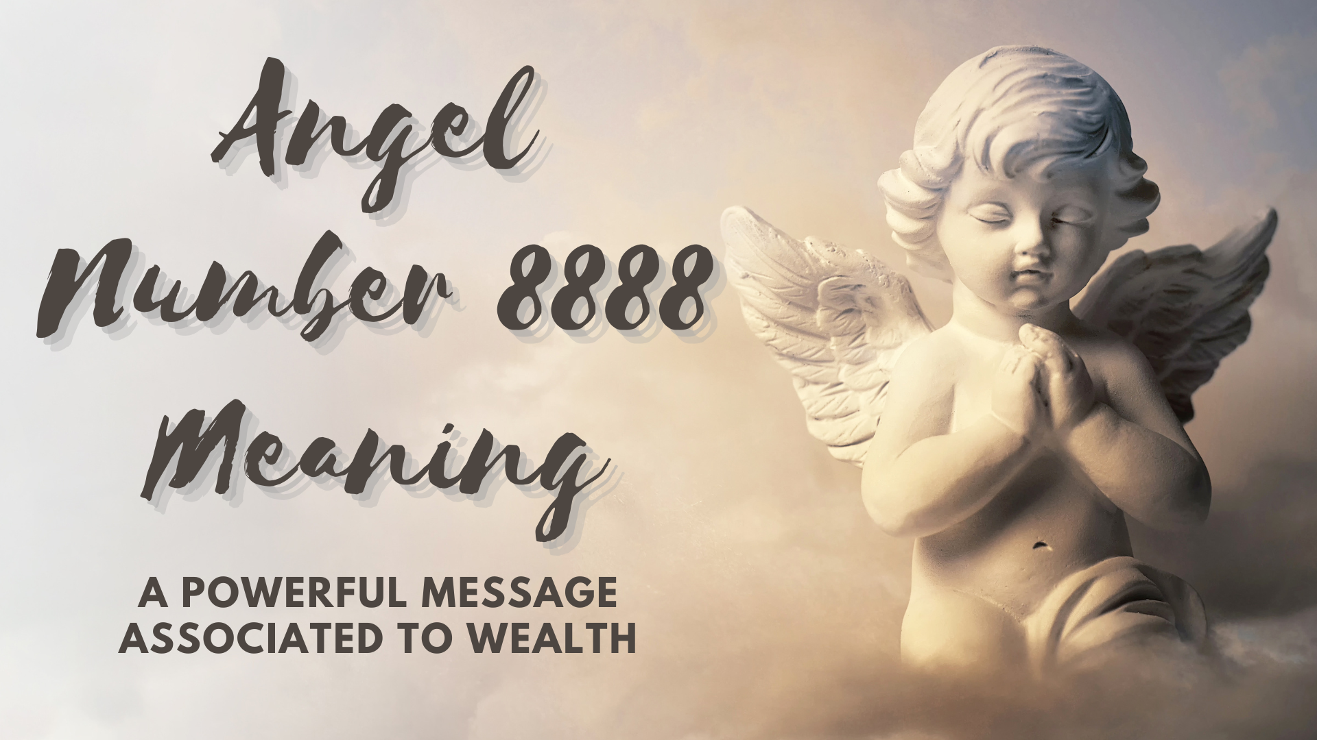 Angel Number 8888 Meaning - A Powerful Message Associated To Wealth