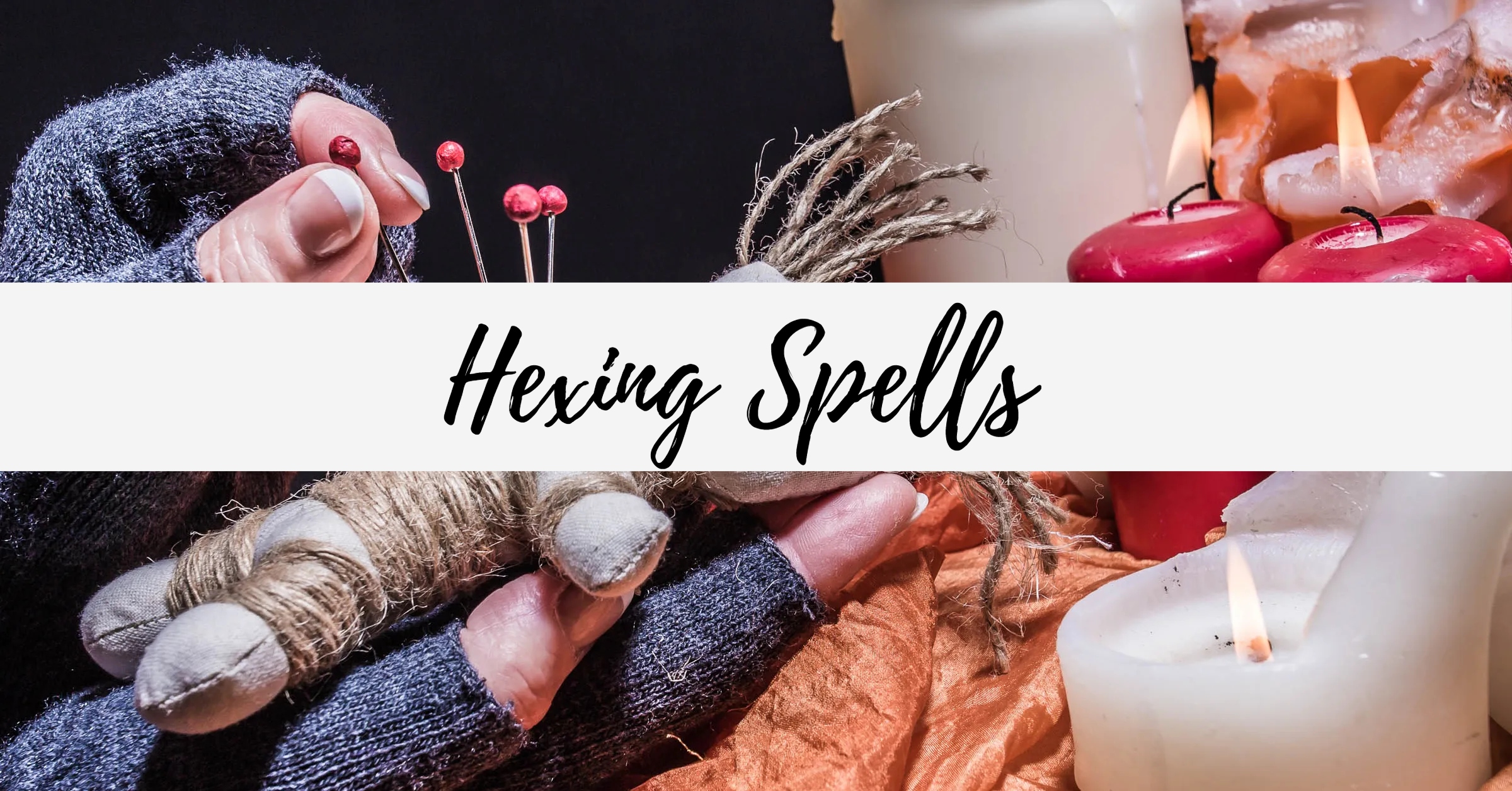 Hexing Spells - A Magic Spell That's Meant To Cause Harm