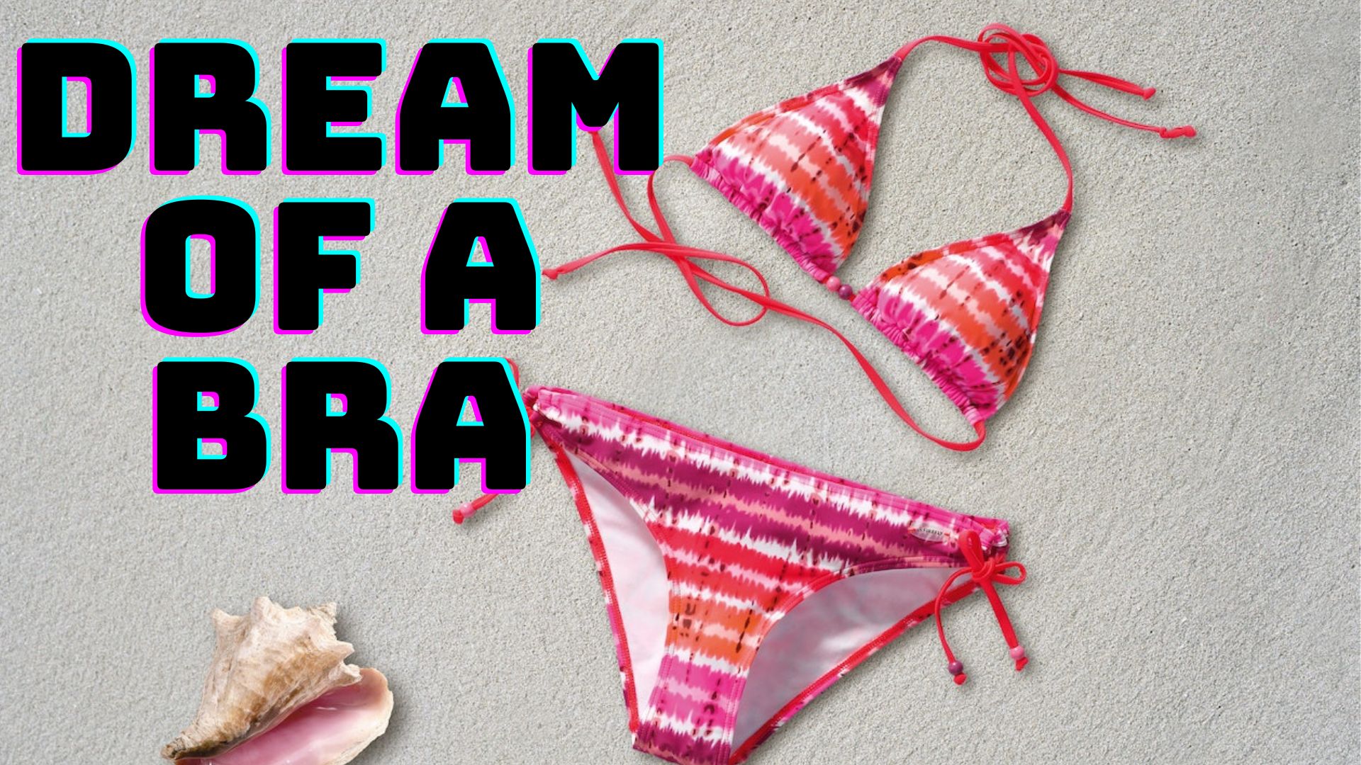 Dream Of A Bra Symbolism - Protection And Safety