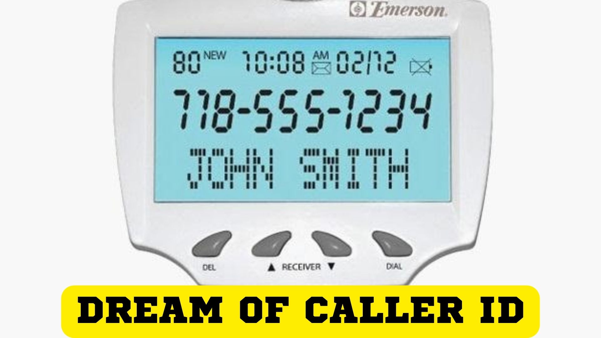 Dream Of Caller ID - Interpretation And Meaning